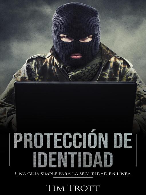 Title details for Protección de Identidad by Tim Trott - Available